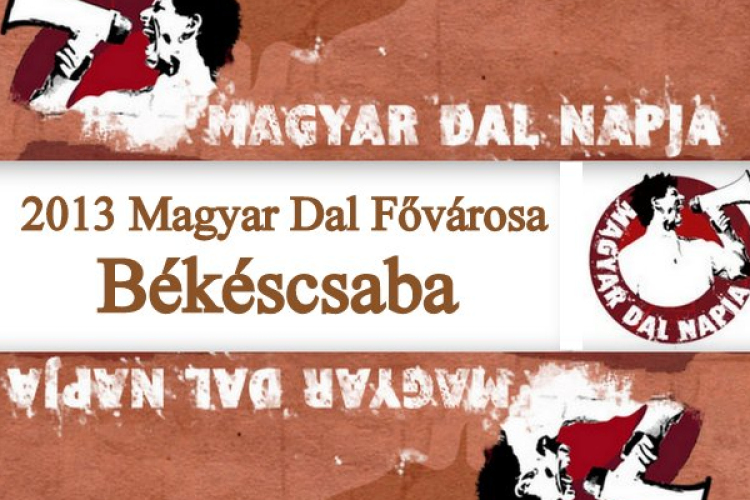 A magyar dal napja - Békéscsaba száznapos fesztiválját is lezárja